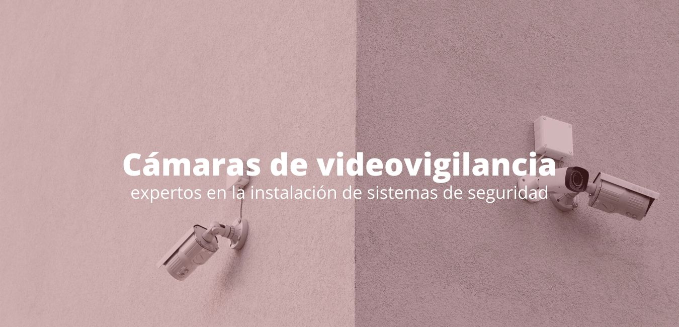 camaras de videovigilancia apra hogar y negocios